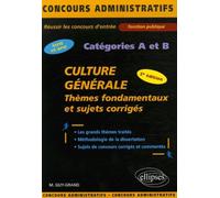 Culture générale. Thèmes fondamentaux et sujets corrigés - Matthieu Guy-Grand - Ellipses - broché - Etude