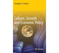 Culture, Growth And Economic Policy