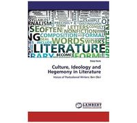 Culture, Ideology And Hegemony In Literature