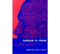 Culture in Mind: Toward a Sociology of Culture and Cognition