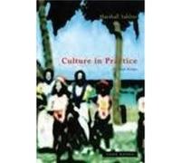 Culture in Practice by Marshall Sahlins Marshall David Sahlins (Auteur)