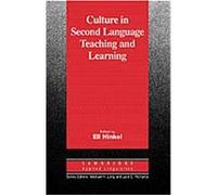 Culture in Second Language Teaching and Learning, Cambridge Applied Linguistics Series
