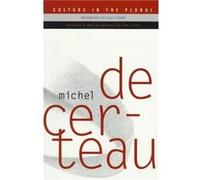 Culture In The Plural by Michel De Certeau Luce Giard, Michel De Certeau (Auteur)