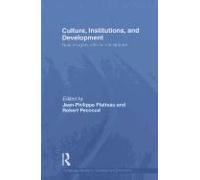 Culture, Institutions, And Development