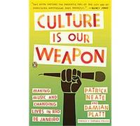 Culture Is Our Weapon Damian Platt, Patrick Neate (Auteur)