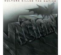 Victory - Culture Killed The Native (1989) [Import]