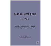Culture, Kinship And Genes