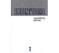 Culture La naissance de l'écriture - (Buch auf Polnisch)
