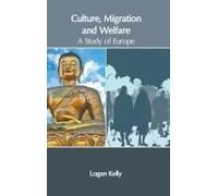 Culture, Migration And Welfare: A Study Of Europe