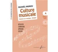 Culture Musicale volume A : Histoire de la musique - Analyse G