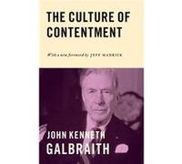 Culture Of Contentment The John Kenneth Galbraith, Jeff Madrick (Auteur)