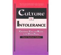 Culture of Intolerance Mark Nathan Cohen (Auteur)