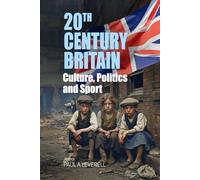 Culture, Politics and Sport: Britain in the 20th Century: Bitesize Britain