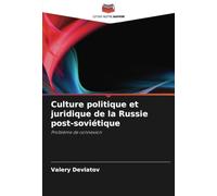 Culture politique et juridique de la Russie post-soviétique: Problème de connexion