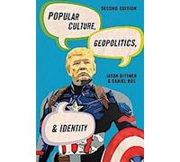 Culture populaire, géopolitique et identité