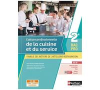 Culture Professionnelle De La Cuisine Et Du Service 2e Bac Pro