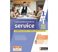 Culture professionnelle du service – 1re/Terminale Bac Pro CSR – Nathan