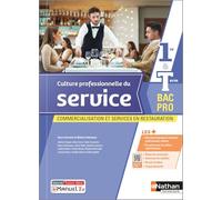 Culture professionnelle du service - 1re/Terminale Bac Pro CSR