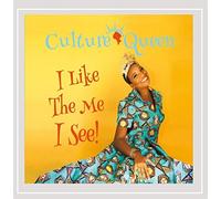 Culture Queen - I Like The Me I See