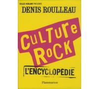 Culture rock : l'encyclopédie
