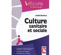 Culture Sanitaire Et Sociale - L'essentiel À Connaître, Exercices Et Qcm D'entraînement