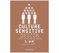 Culture Sensitive Design - A Guide To Culture In Practice