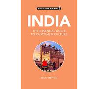 Culture Smart! India: The Essential Guide to Customs & Culture