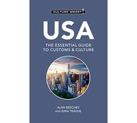 Culture Smart! USA: The Essential Guide to Customs & Culture