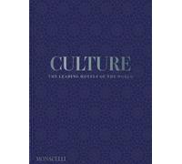 Culture - The Leading Hotels Of The World