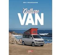 Culture Van - Le grand livre du van