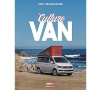 Culture Van - Le grand livre du van