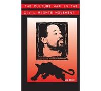 Culture War In The Civil Rights Movement Joe Street, (Auteur)