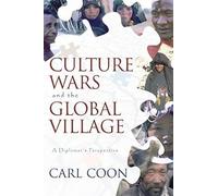 Culture Wars And The Global Village