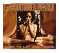 Cultured Pearls – Just to Let You Know – CD