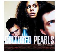Cultured Pearls - Life on a Tuesday [Import]