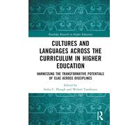 Cultures And Languages Across The Curriculum In Higher Education