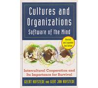 Cultures and Organizations: Software of the Mind