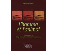Cultures antiques. L'homme et l'animal.