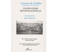 Cultures & Conflits N° 41, Printemps 200 - Pacifications Et Réconciliations - Tome 2, Timor-Oriental, Harkis Et Algérie, Intifada D'al-Aqsa