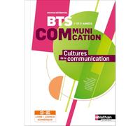 Cultures de la communication - BTS Communication 1re et 2e années