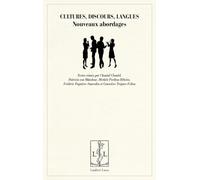 Cultures, discours, langues : Nouveaux abordages
