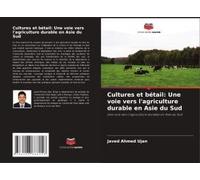 Cultures Et Bétail: Une Voie Vers L'agriculture Durable En Asie Du Sud