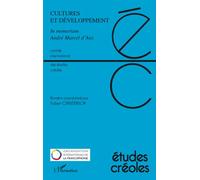 Cultures et développement In memoriam André Marcel d'Ans - Robert Chaudenson - L'harmattan - broché - Essai