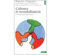 Cultures Et Mondialisation - Gérer Par-Delà Les Frontières