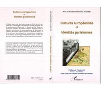 Cultures Europeennes Et Identites Parisiennes Delits De Cu