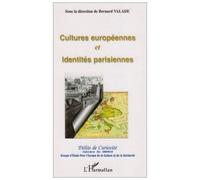 Cultures européennes et identités parisiennes – Délits de Cu – L'Harmattan