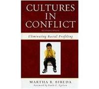 Cultures in Conflict Martha Bireda (Auteur)