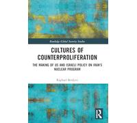 Cultures of Counterproliferation