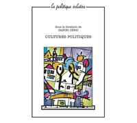 Cultures politiques - Daniel Cefaï - Puf - broché - Etude