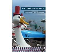 Cultures populaires II - Laurence Dupont - L'harmattan - broché - Revue